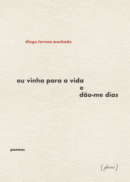 Eu Vinha Para A Vida E Dão-Me  Dias