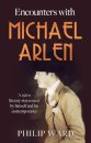 Encounters with Michael Arlen