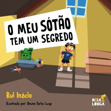 O Meu Sótão Tem um Segredo