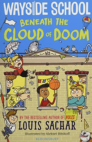 Wayside School Beneath The Cloud Of Doom