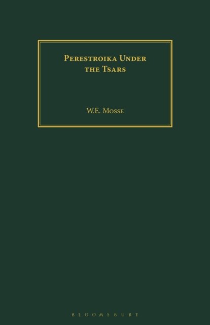 Perestroika Under the Tsars