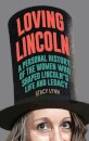 Loving Lincoln