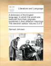 A dictionary of the English language; in which the words are deduced from their originals, explained in their different meanings The eleventh edition Volume 2 of 2