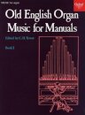 Old English Organ Music for Manuals Book 3