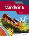 Mandarin B for the IB Diploma Second Edition