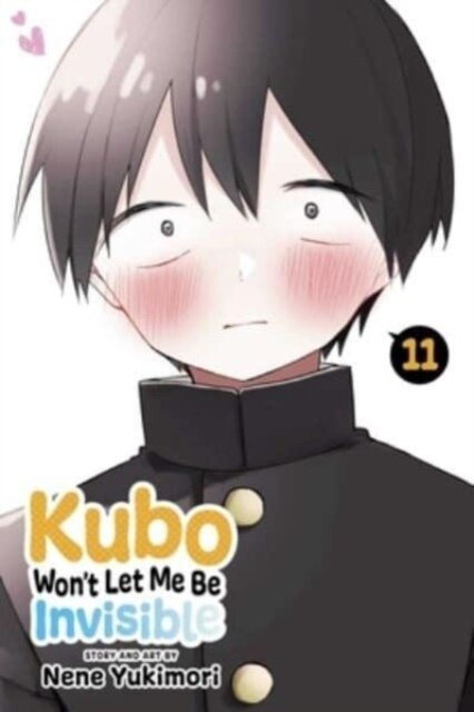 Kubo Won'T Let Me Be Invisible. Vol. 11