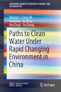 Paths to Clean Water Under Rapid Changing Environment in China
