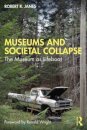 Museums and Societal Collapse