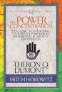 The Power of Concentration (Condensed Classics)
