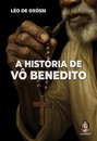 A História De Vô Benedito