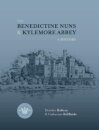 The Benedictine Nuns & Kylemore Abbey