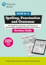 Pearson REVISE GCSE Spelling, Punctuation and Grammar: For 2025 and 2026 assessments and exams : Course companion