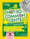 Not-So-Common Cents
