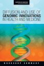 Diffusion and Use of Genomic Innovations in Health and Medicine