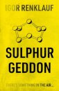 Sulphurgeddon