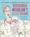 Virginia Wouldn't Slow Down!