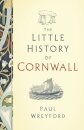 The Little History of Cornwall