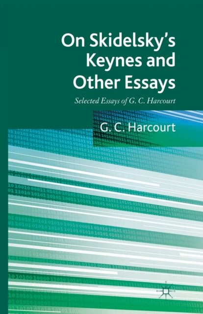 On Skidelsky's Keynes and Other Essays
