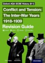Oxford AQA GCSE History: Conflict and Tension: The Inter-War Years 1918-1939 Revision Guide
