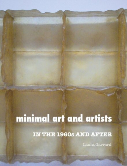 Minimal Art and Artists