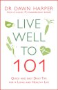 Live Well to 101