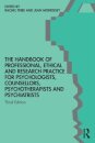 The Handbook of Professional Ethical and Research Practice for Psychologists, Counsellors, Psychotherapists and Psychiatrists