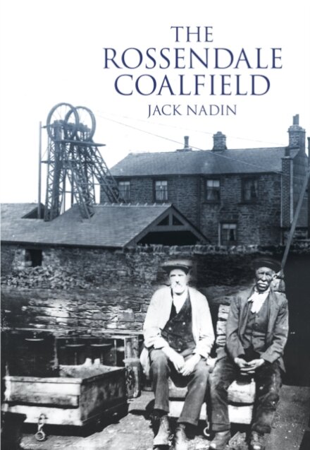 The Rossendale Coalfield