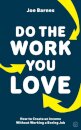Do The Work You Love