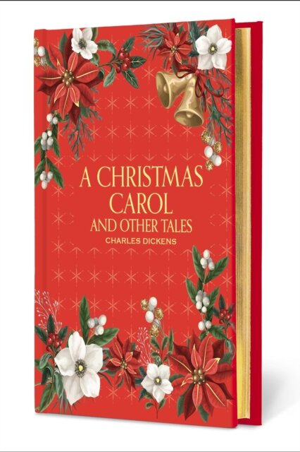 A Christmas Carol And Other Tales