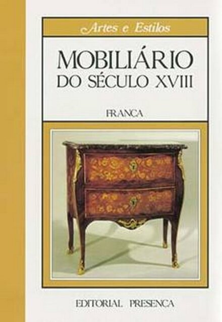 Mobiliário Seculo XVIII