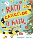 O Rato Que Cancelou O Natal