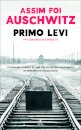 Assim foi Auschwitz