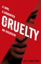 The Cruelty