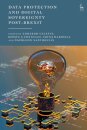 Data Protection and Digital Sovereignty Post-Brexit