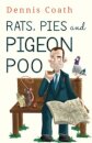 Rats, Pies and Pigeon Poo
