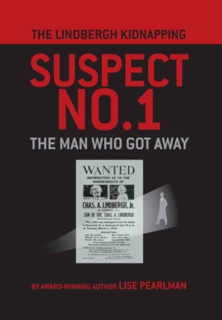 The Lindbergh Kidnapping Suspect No. 1