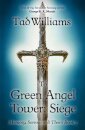 To Green Angel Tower: Siege