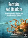 Rootkits and Bootkits