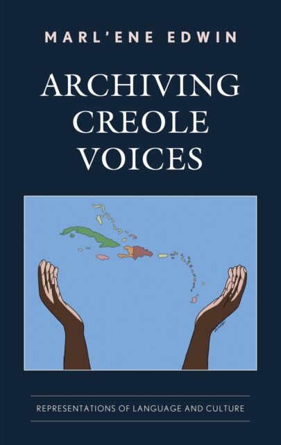 Archiving Creole Voices