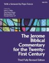 The Jerome Biblical Commentary for the Twenty-First Century