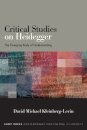 Critical Studies on Heidegger