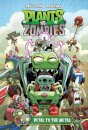 Plants Vs. Zombies Volume 5: Petal To The Metal