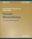 Processor Microarchitecture