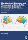 Handbook of Diagnosis and Treatment of DSM-5-TR Personality Disorders