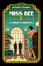Miss Bee & O Cadáver na Biblioteca