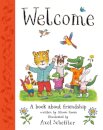 Welcome: Axel Scheffler's gorgeous picture book about welcoming others and making friends