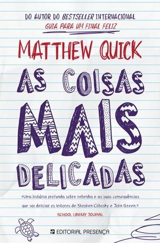 As Coisas Mais Delicadas