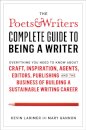Poets & Writers Complete Guide to Being A Writer