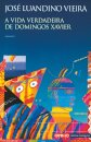 A Vida Verdadeira De Domingos