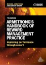 Armstrong's Handbook of Reward Management Practice